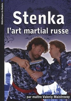 Stenka - l'art martial russe