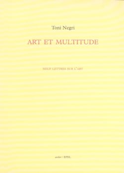 Art et multitude neuf lettres sur l'art