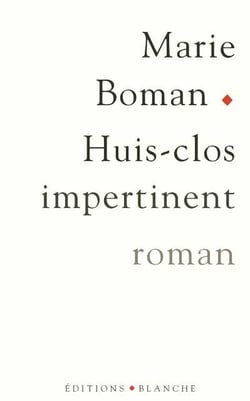 Huis-clos impertinent