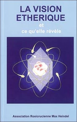 Vision etherique et ce qu'elle revele