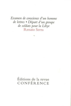 Examen de conscience d'un homme de lettres - départ d'u groupe de soldats pour la Libye