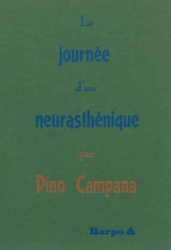 La journée d'un neurasthénique