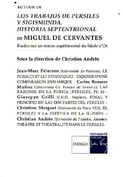 Autour de los trabajos de persiles y sigismunda - historia septentrional de miguel de cervantes