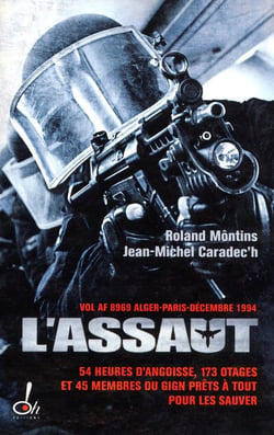 L'assaut - le GIGN au coeur de l'action