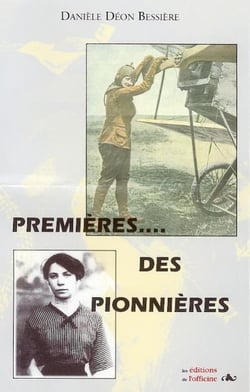 Premières des pionnières