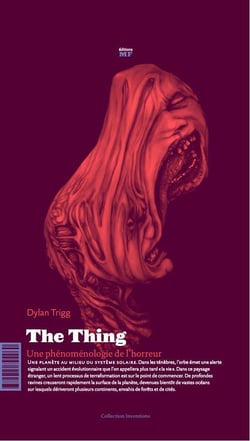 The thing - une phénoménologie de l'horreur