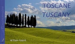 Toscane, terre de lumière - Tuscany, landscape of light
