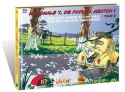 Nationale 7, de Paris à Menton ! Tome 2 : de Cosne-Sur-Lire (Nièvre) à Périgny (Allier)