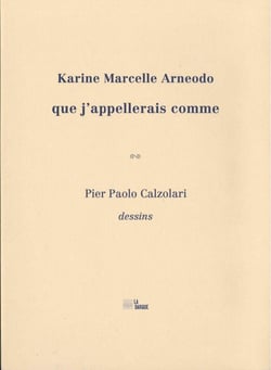 Que j'appelerais comme