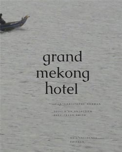 Grand mekong hotel - entretien avec frank smith