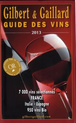 Gilbert et gaillard guide des vins 2013