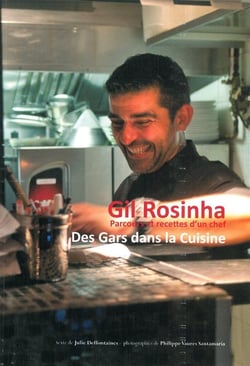 Des gars dans la cuisine - parcours et recettes d'un chef