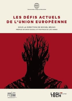Les défis actuels de l'union européenne Tome 3