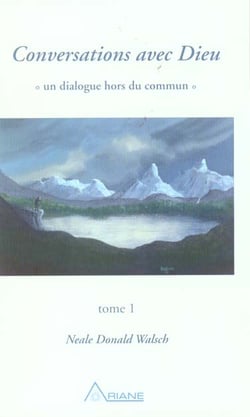 Conversations avec dieu - t.1