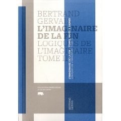 L'imaginaire de la fin - logiques de l'imaginaire t.2