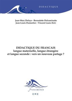 Didactique du francais - langue maternelle, langue étrangère et langue seconde : vers un nouveau partage ?