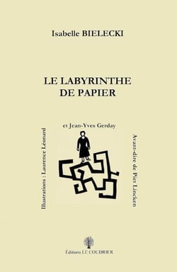 Le labyrinthe de papier