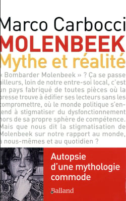 Bombarder Molenbeeck - autopsie d'une mythologie