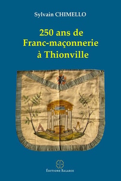 250 ans de franc-maconnerie à thionville