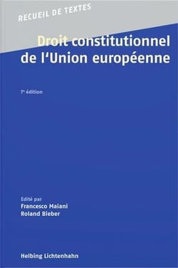 Droit constitutionnel de l'union européenne (7e édition)