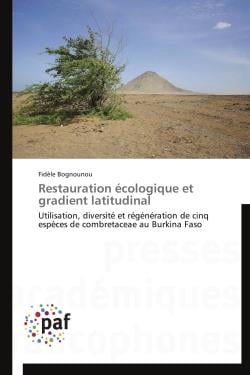 Restauration écologique et gradient latitudinal