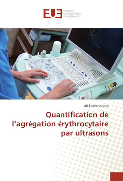 Quantification de l'agrégation erythrocytaire par ultrasons