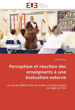 Perception et reaction des enseignants a une evaluation externe