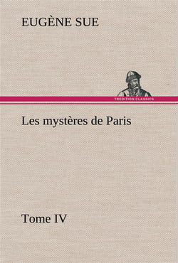 Les mysteres de paris, tome iv