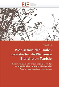 Production des huiles essentielles de l'armoise blanche en tunisie