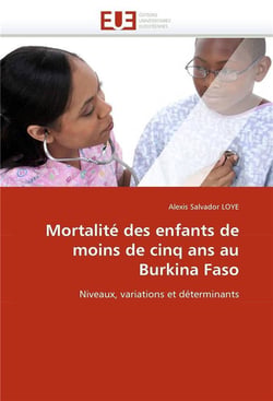 Mortalite des enfants de moins de cinq ans au burkina faso