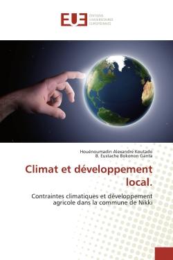 Climat et développement local. : Contraintes climatiques et développement agricole dans la commune de Nikki