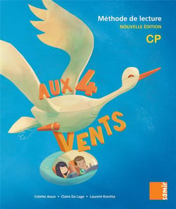 AUX 4 VENTS : livre de l'élève CP - méthode de lecture