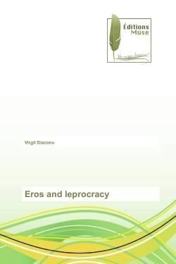 Eros and leprocracy