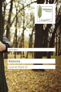Saisons : Cycle de l'etoile VII