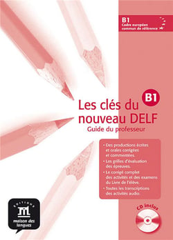Clés du nouveau delf b1 - guide pédagogique