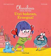 Utzi bakean ernegua