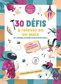 30 défis à relever en un mois : Un journal de bord plein d'aventures !