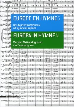 Europe en hymnes - des hymnes nationaux à l'hymne européen