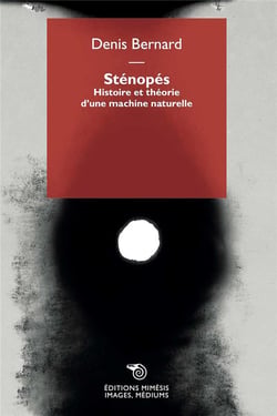 Stenopés : histoire et théorie d'une machine naturelle