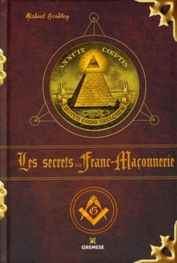 Les secrets de la franc-maçonnerie