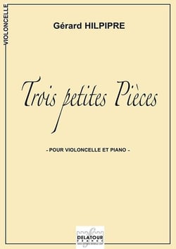 Trois petites pièces pour violoncelle et piano