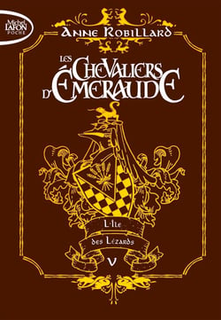 Les Chevaliers d'Émeraude Tome 5 : l'île des lézards