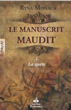 Le manuscrit maudit Tome 1 - la quête