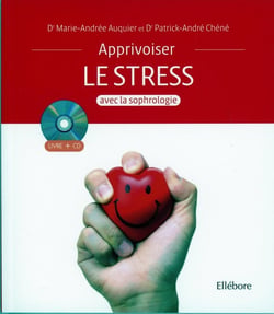 Apprivoiser le stress avec la sophrologie