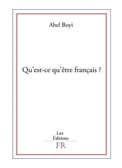 Qu'est ce qu'être français ?