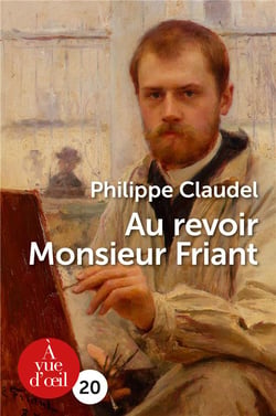 Au revoir Monsieur Friant