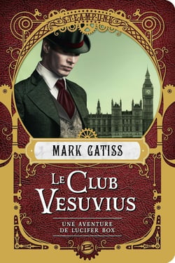 Lucifer Box Tome 1 : le club Vesuvius