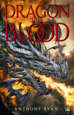Dragon blood Tome 3 : l'empire des cendres