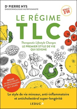 Le régime TLC : Le premier style de vie qui soigne