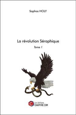 La révolution séraphique Tome 1
